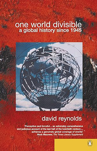 One World Divisible - A Global History Since 1945